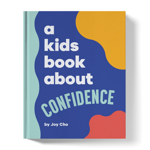 A Kids Book About Confidence!
