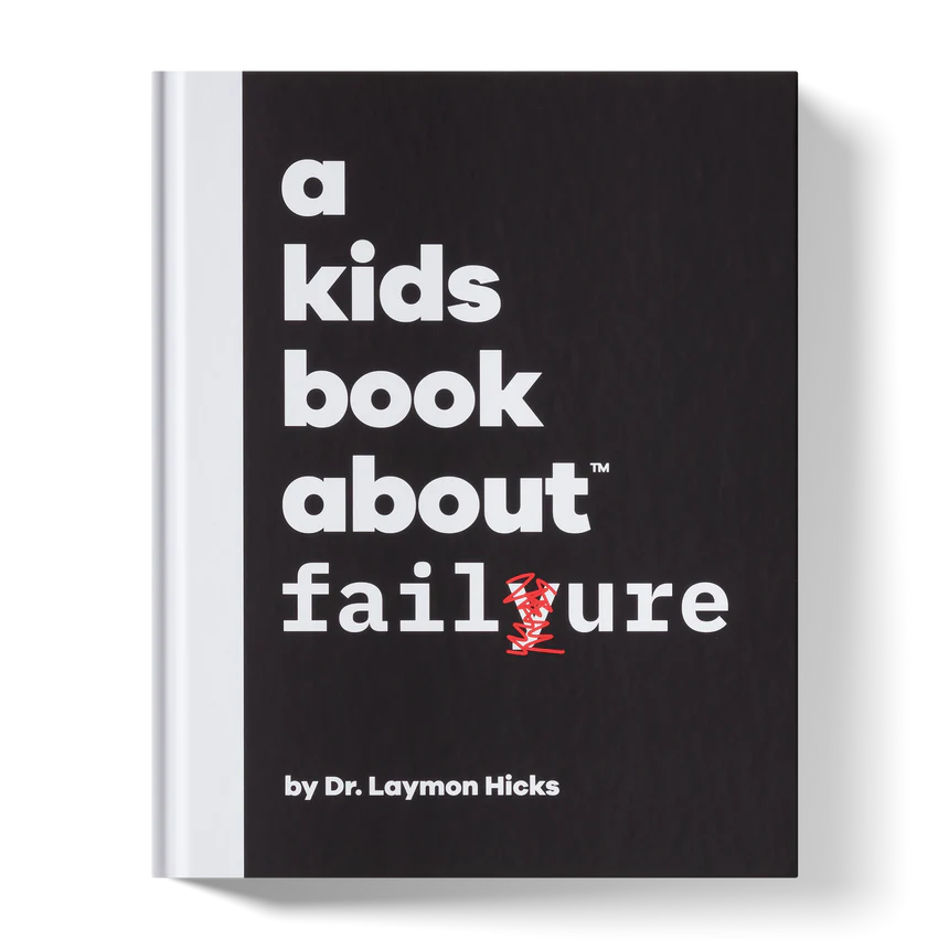 A Kids Book About Failure!