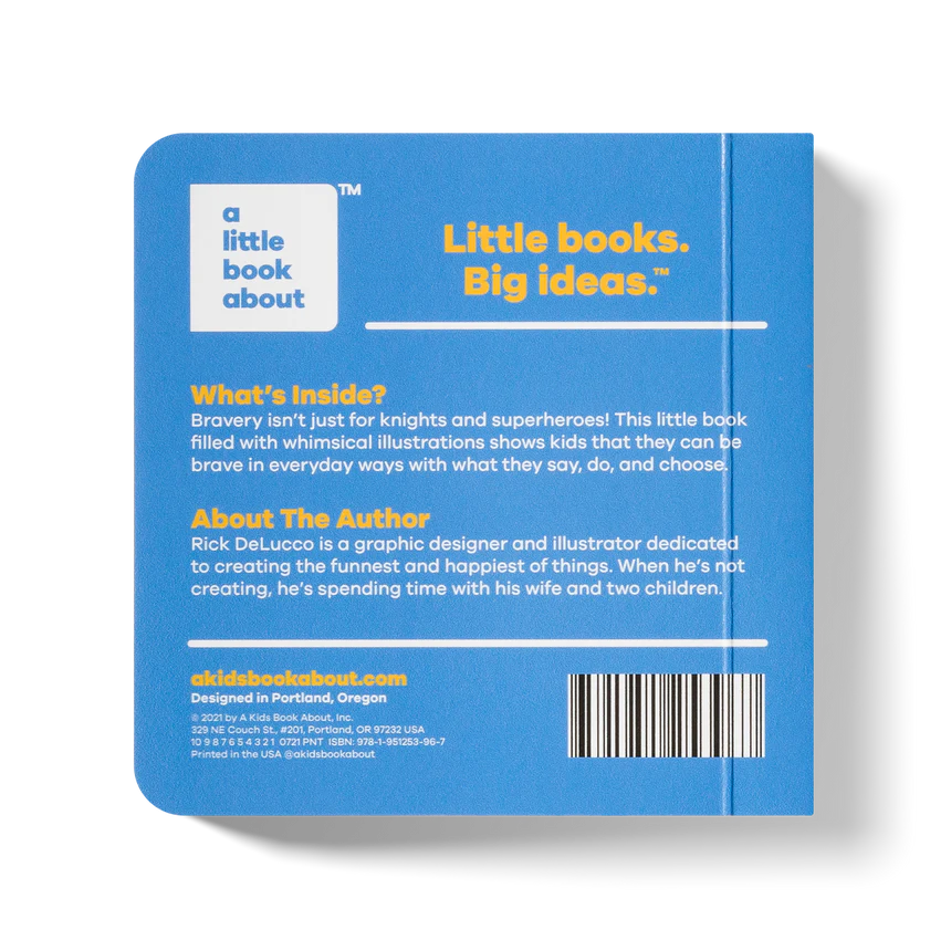 A Little Book About Bravery